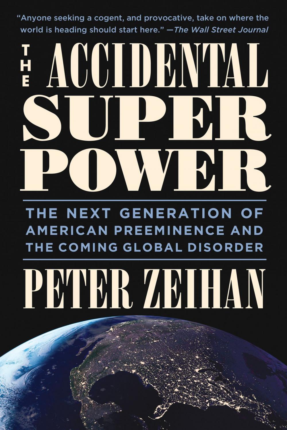 Big bigCover of The Accidental Superpower