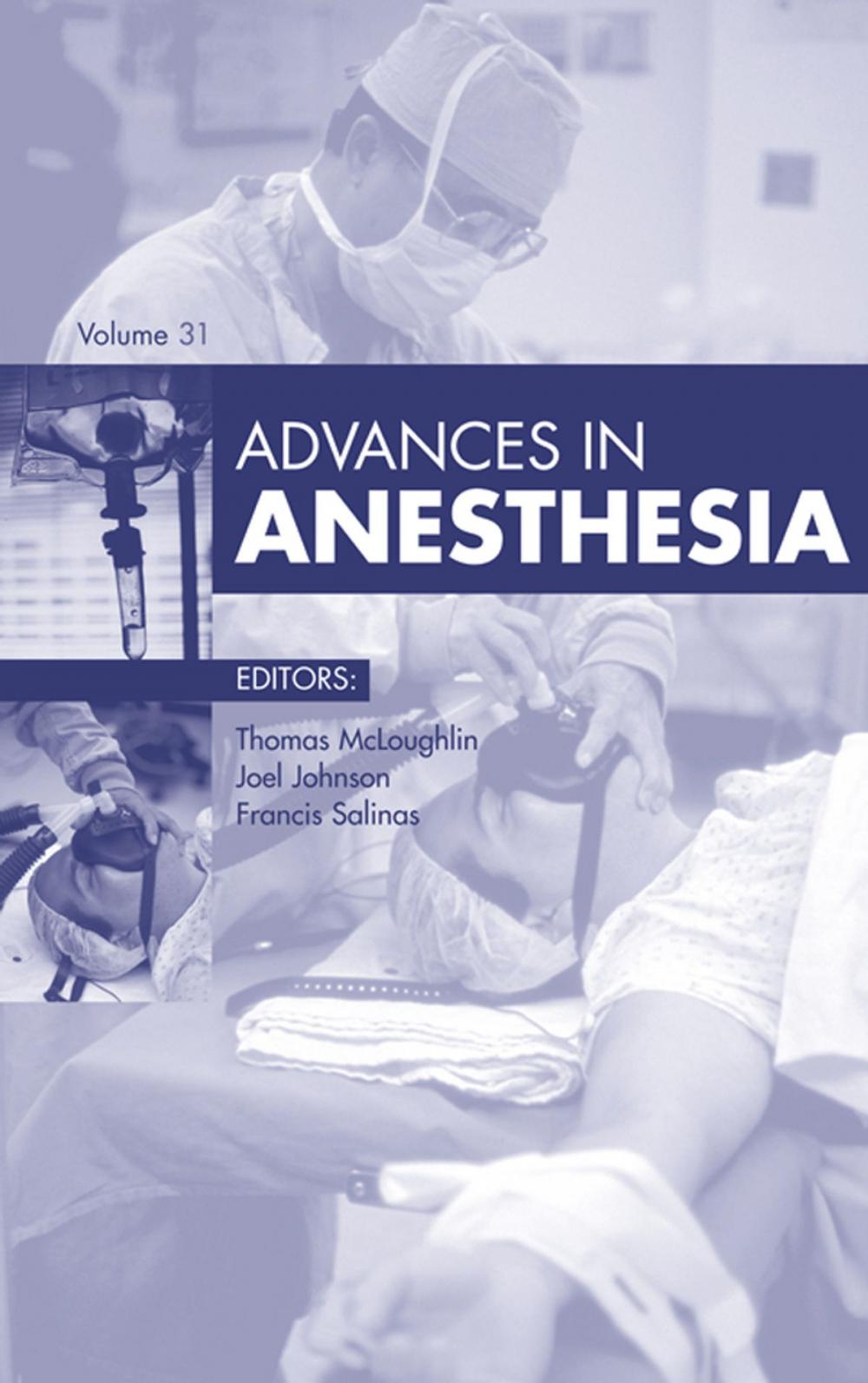 Big bigCover of Advances in Anesthesia, E-Book 2013