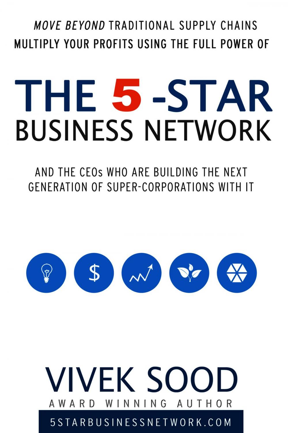 Big bigCover of The 5-STAR Business Network