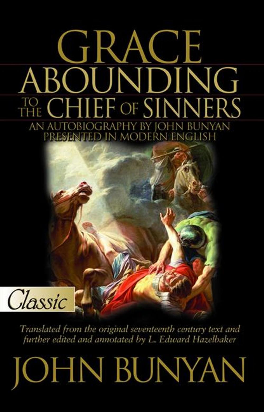 Big bigCover of Grace Abounding to The Chief of Sinners