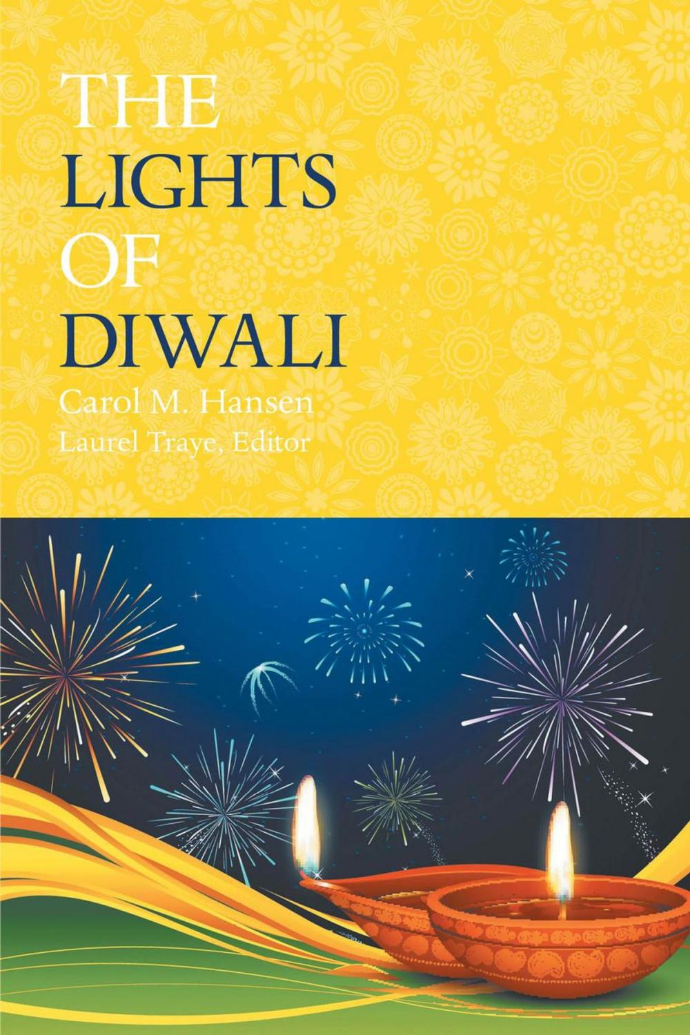 Big bigCover of The Lights of Diwali