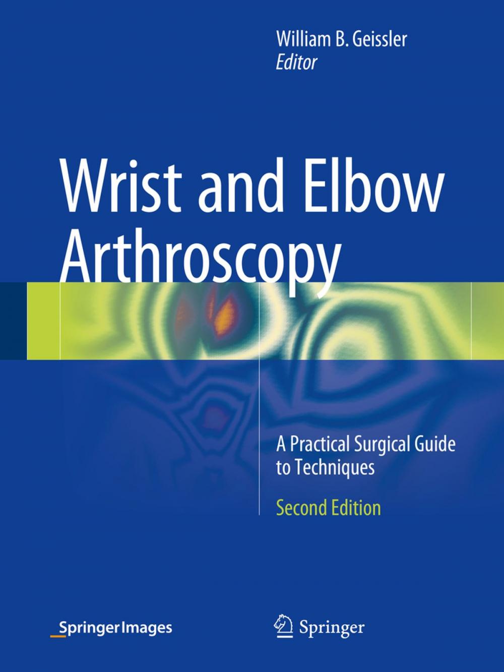 Big bigCover of Wrist and Elbow Arthroscopy