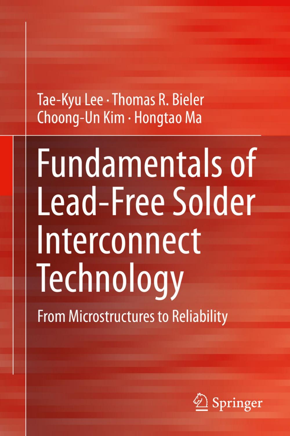 Big bigCover of Fundamentals of Lead-Free Solder Interconnect Technology