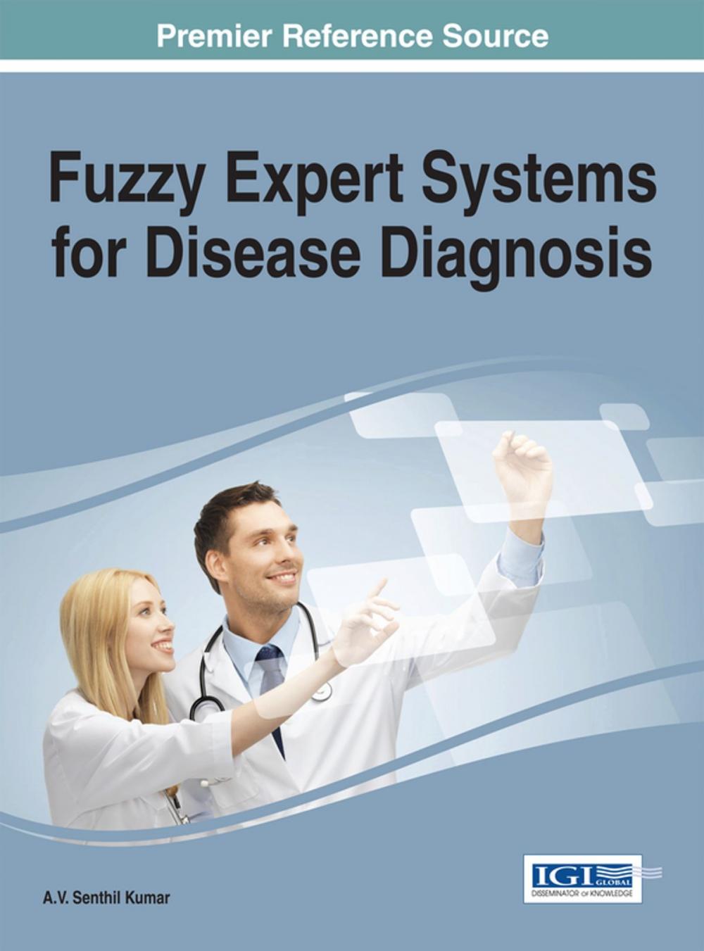 Big bigCover of Fuzzy Expert Systems for Disease Diagnosis