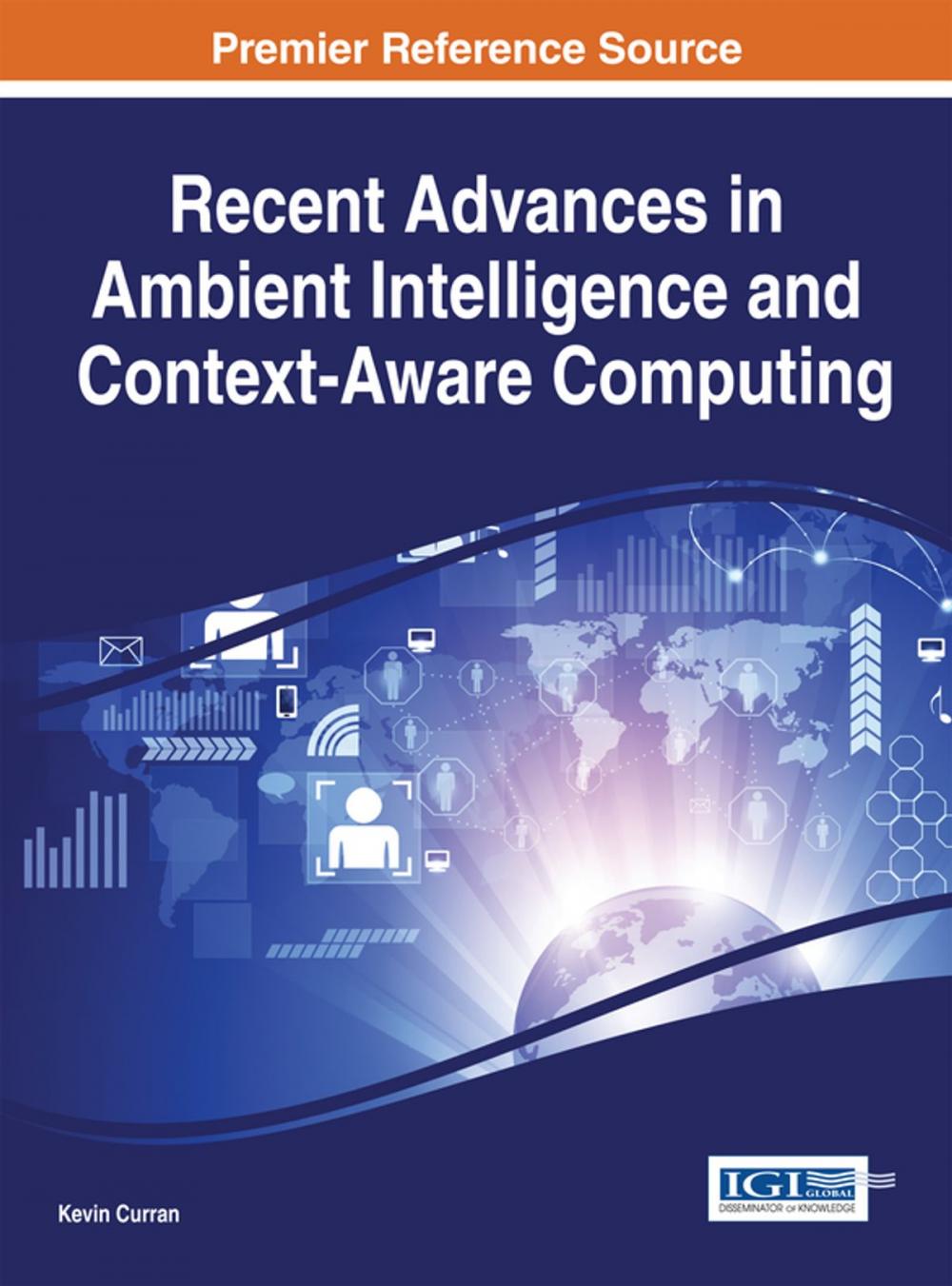 Big bigCover of Recent Advances in Ambient Intelligence and Context-Aware Computing