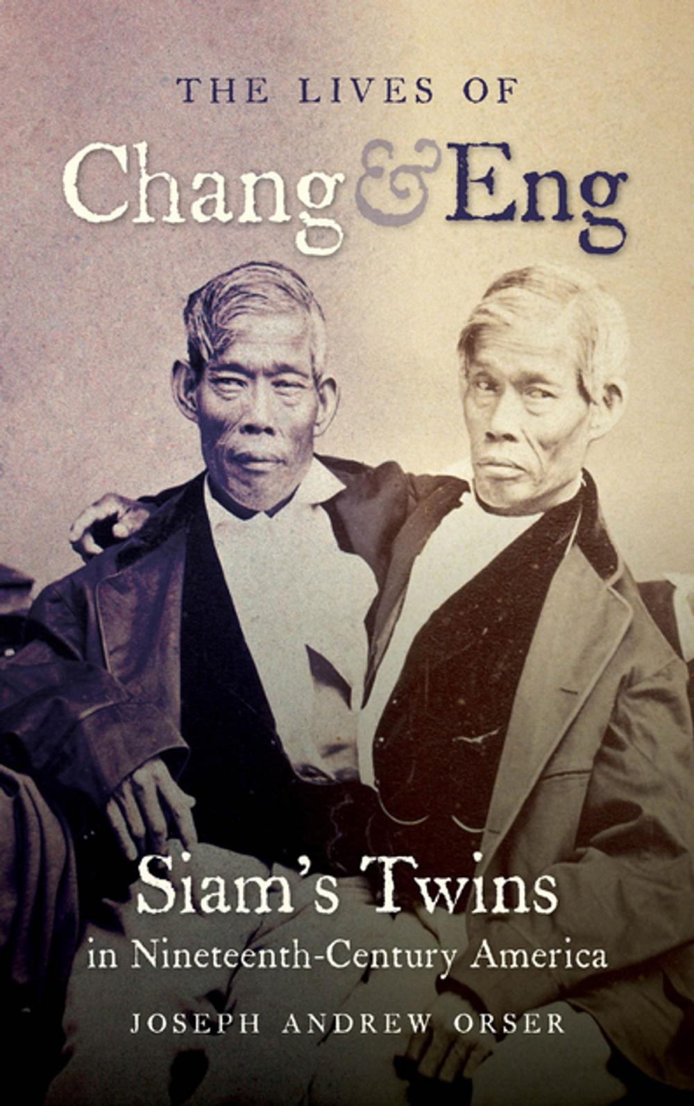 Big bigCover of The Lives of Chang and Eng