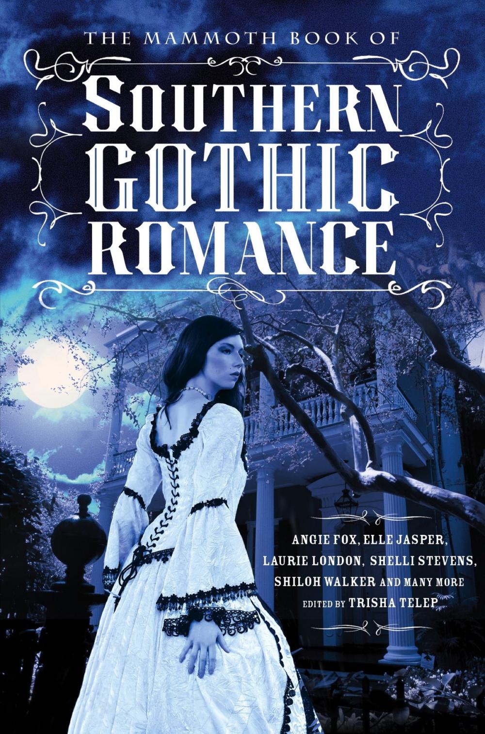 Big bigCover of The Mammoth Book Of Southern Gothic Romance