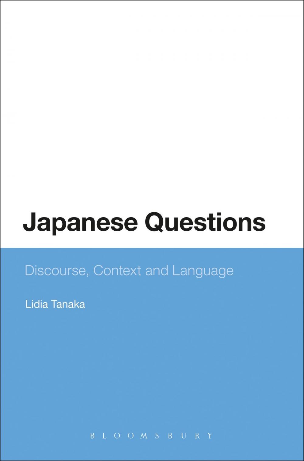 Big bigCover of Japanese Questions: Discourse, Context and Language