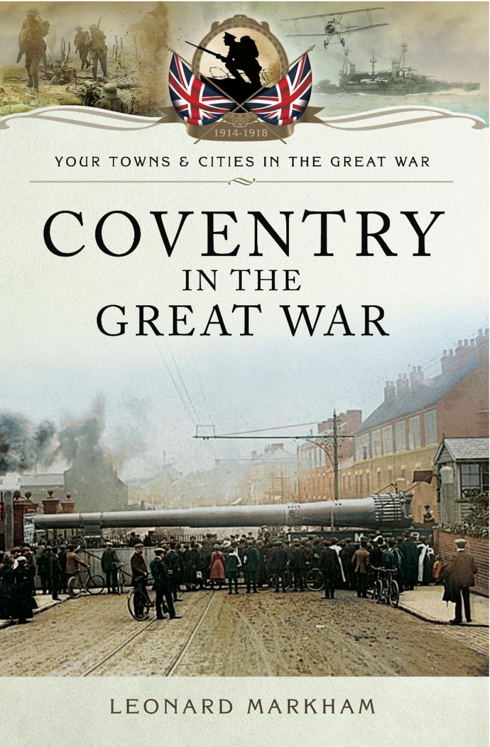 Big bigCover of Coventry in the Great War