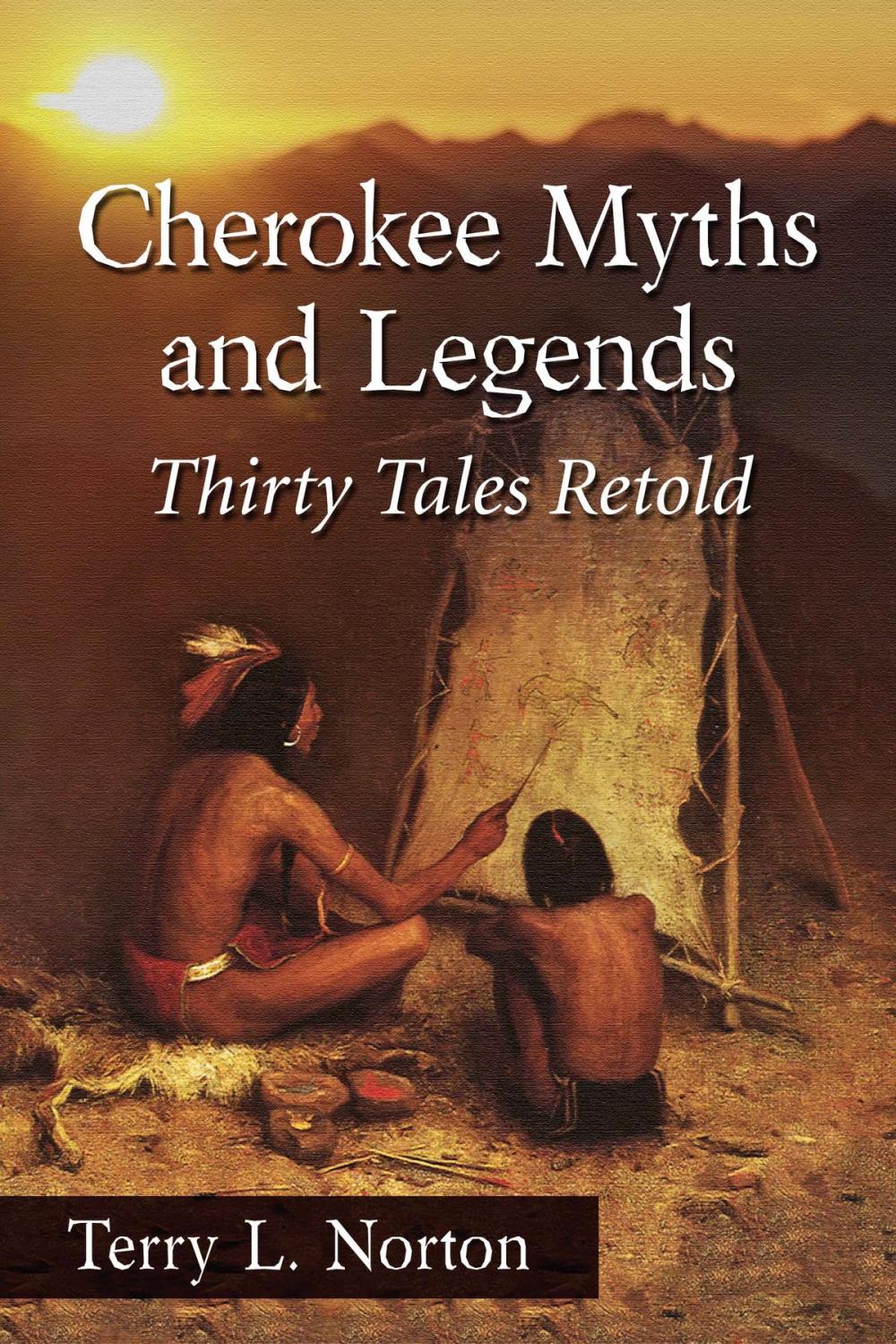 Big bigCover of Cherokee Myths and Legends