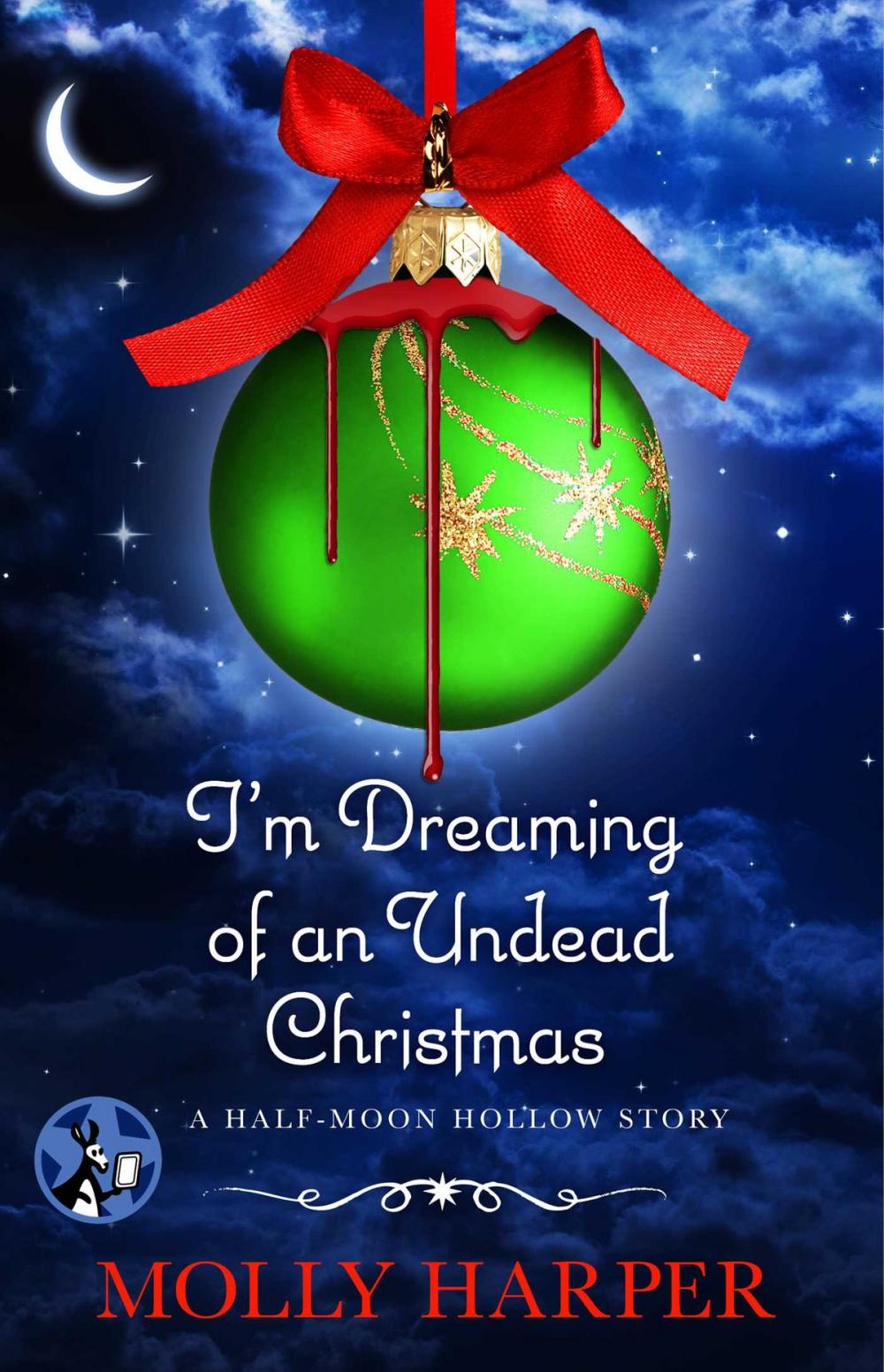 Big bigCover of I'm Dreaming of an Undead Christmas