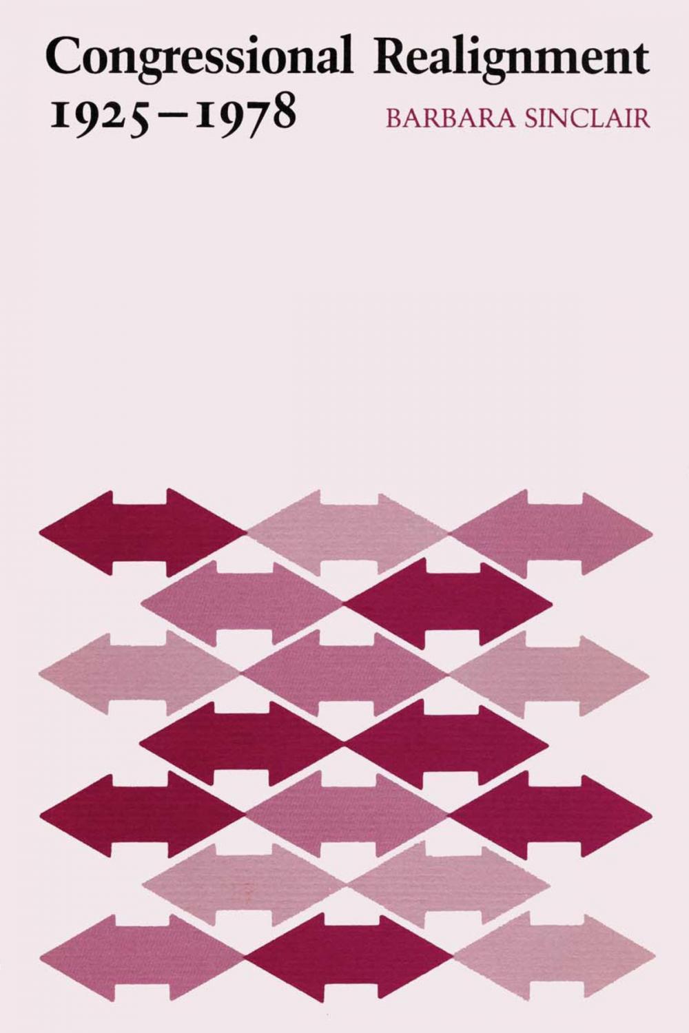 Big bigCover of Congressional Realignment, 1925-1978