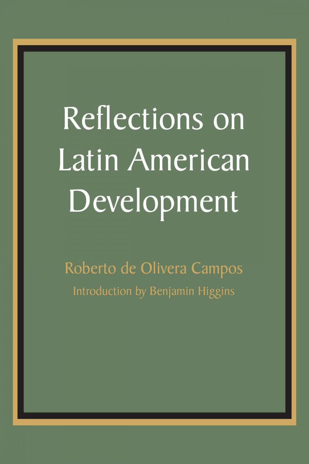 Big bigCover of Reflections on Latin American Development