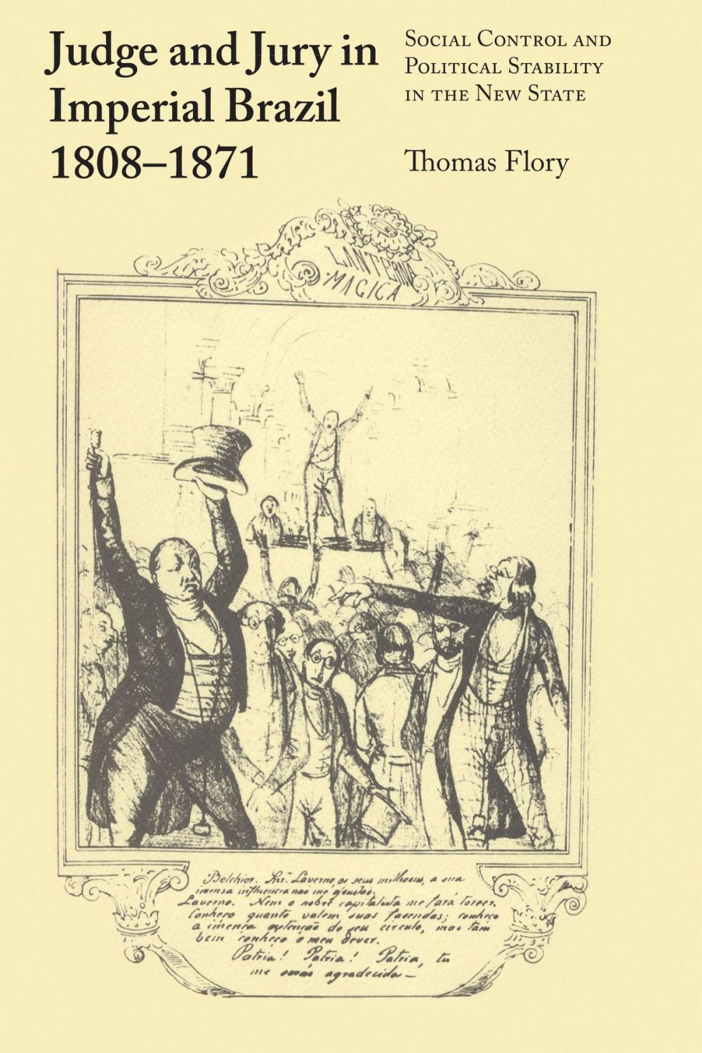 Big bigCover of Judge and Jury in Imperial Brazil, 1808–1871