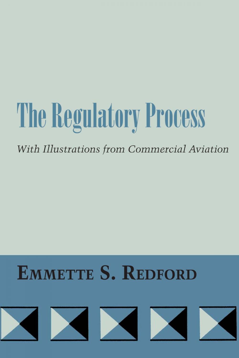 Big bigCover of The Regulatory Process