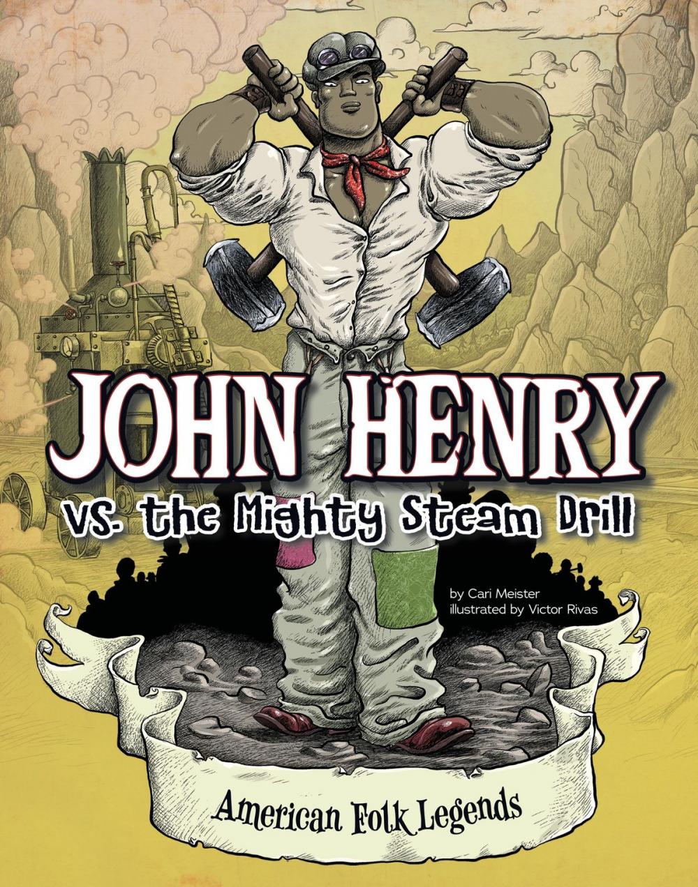 Big bigCover of John Henry vs. the Mighty Steam Drill