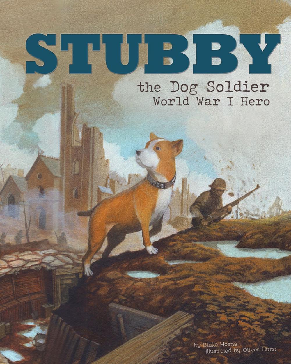 Big bigCover of Stubby the Dog Soldier