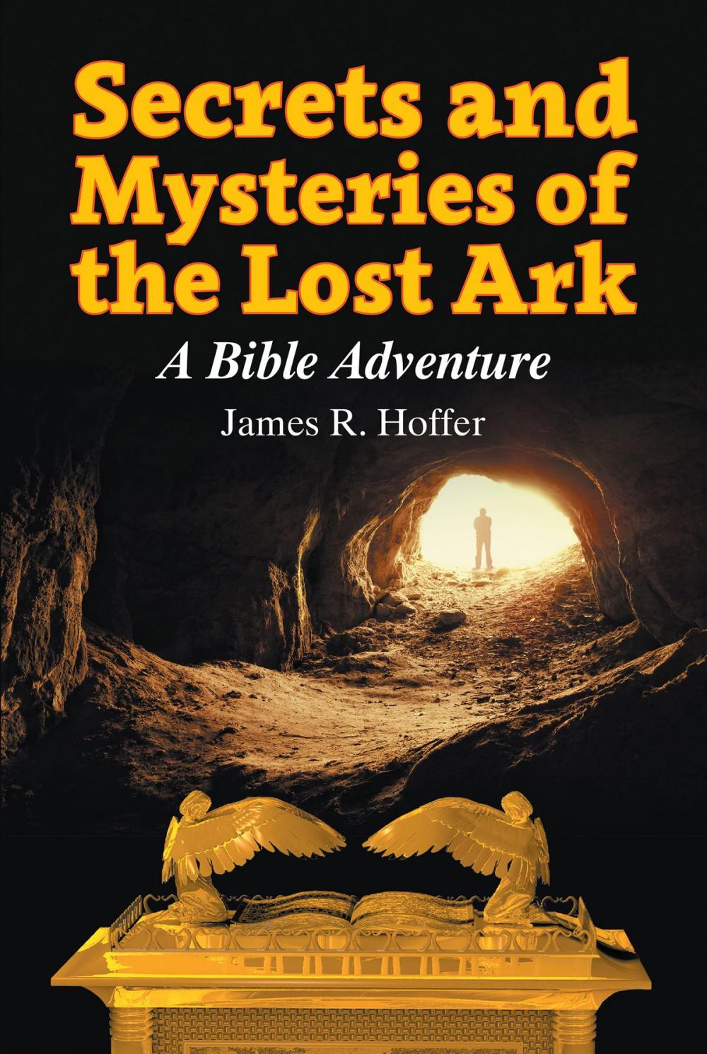 Big bigCover of Secrets and Mysteries of the Lost Ark