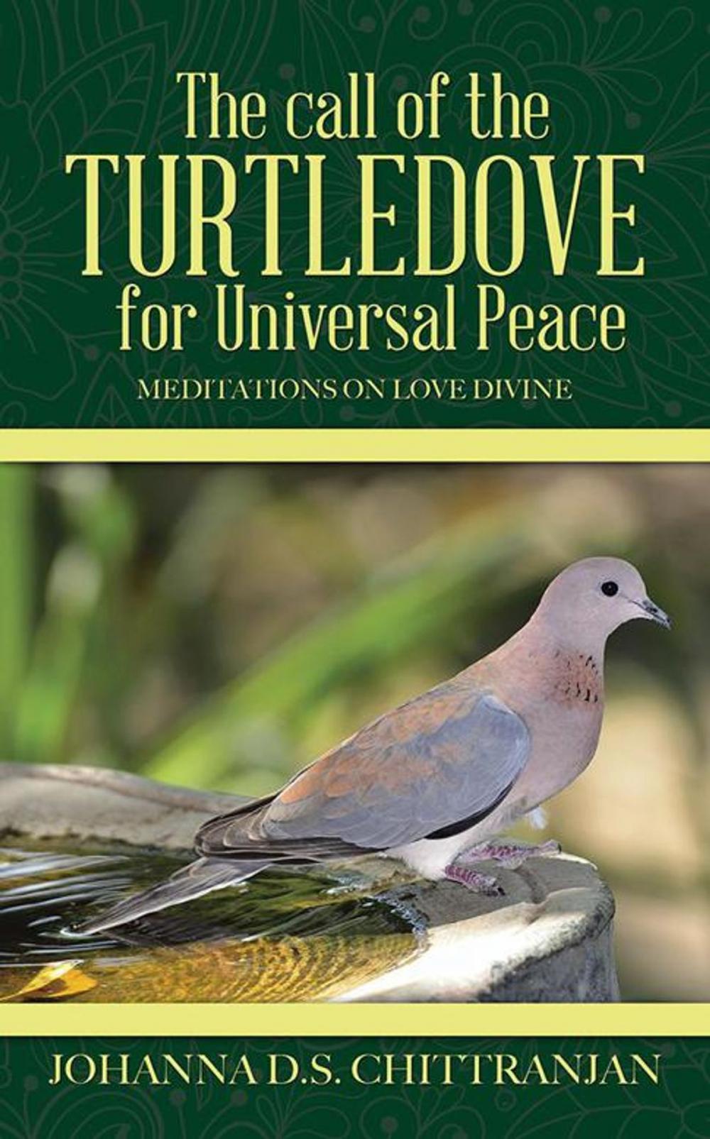 Big bigCover of The Call of the Turtledove for Universal Peace