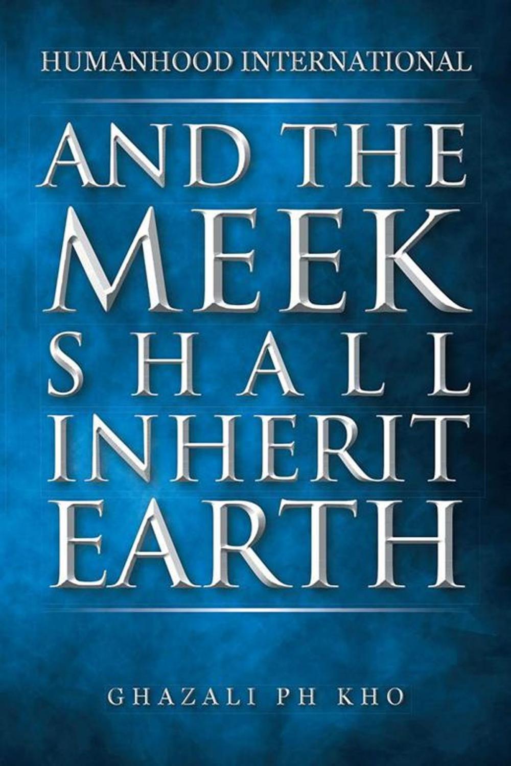 Big bigCover of And the Meek Shall Inherit Earth