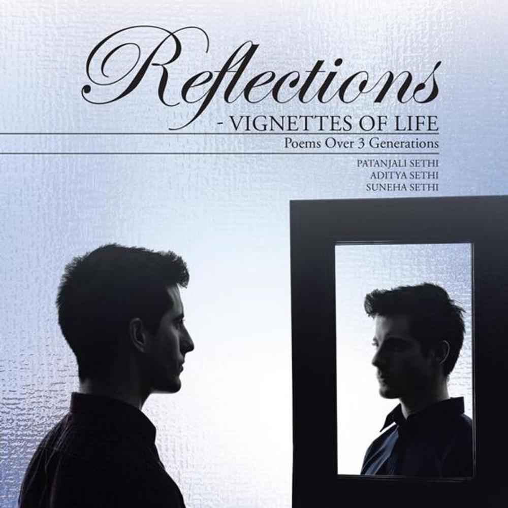 Big bigCover of Reflections - Vignettes of Life