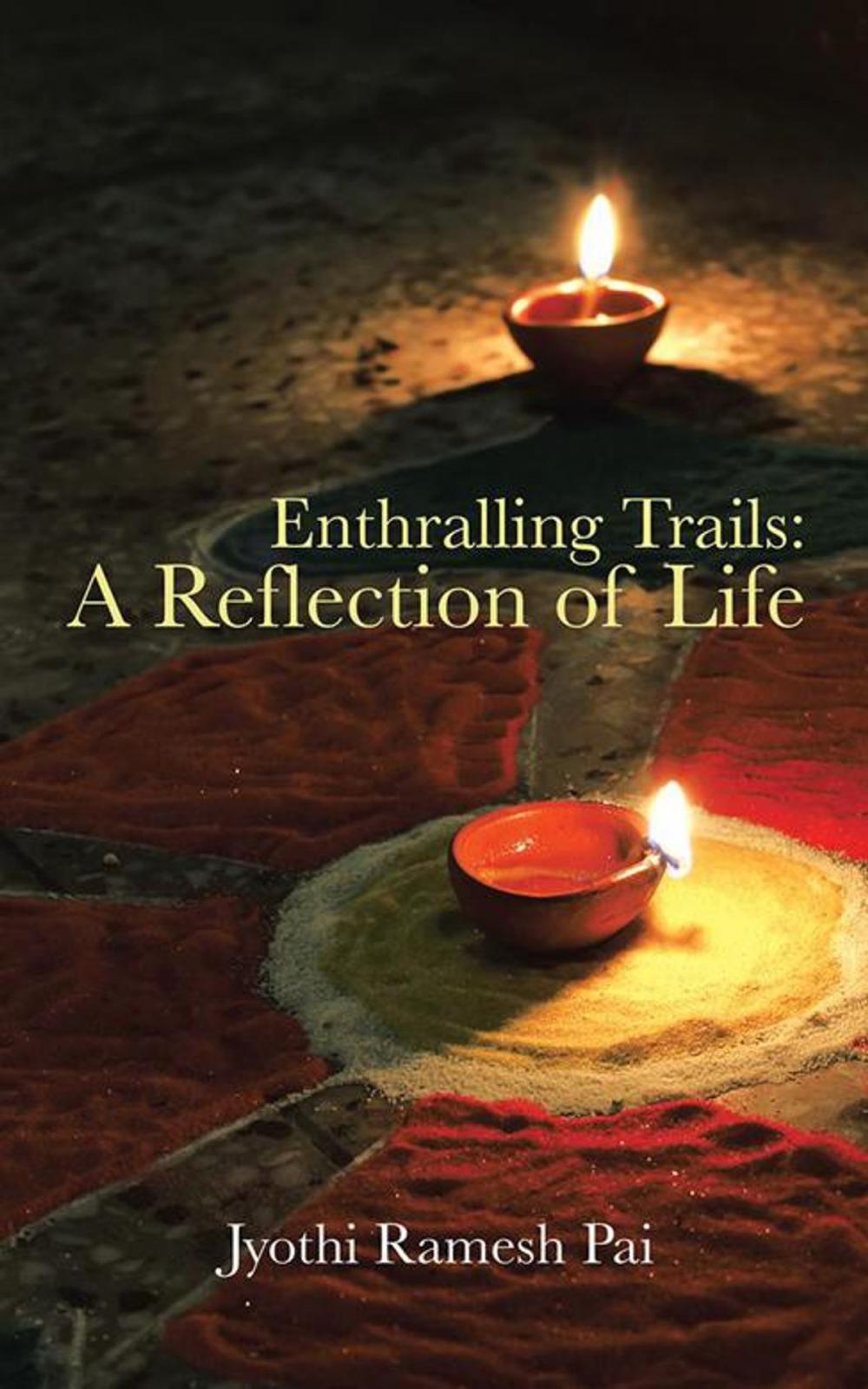 Big bigCover of Enthralling Trails: a Reflection of Life