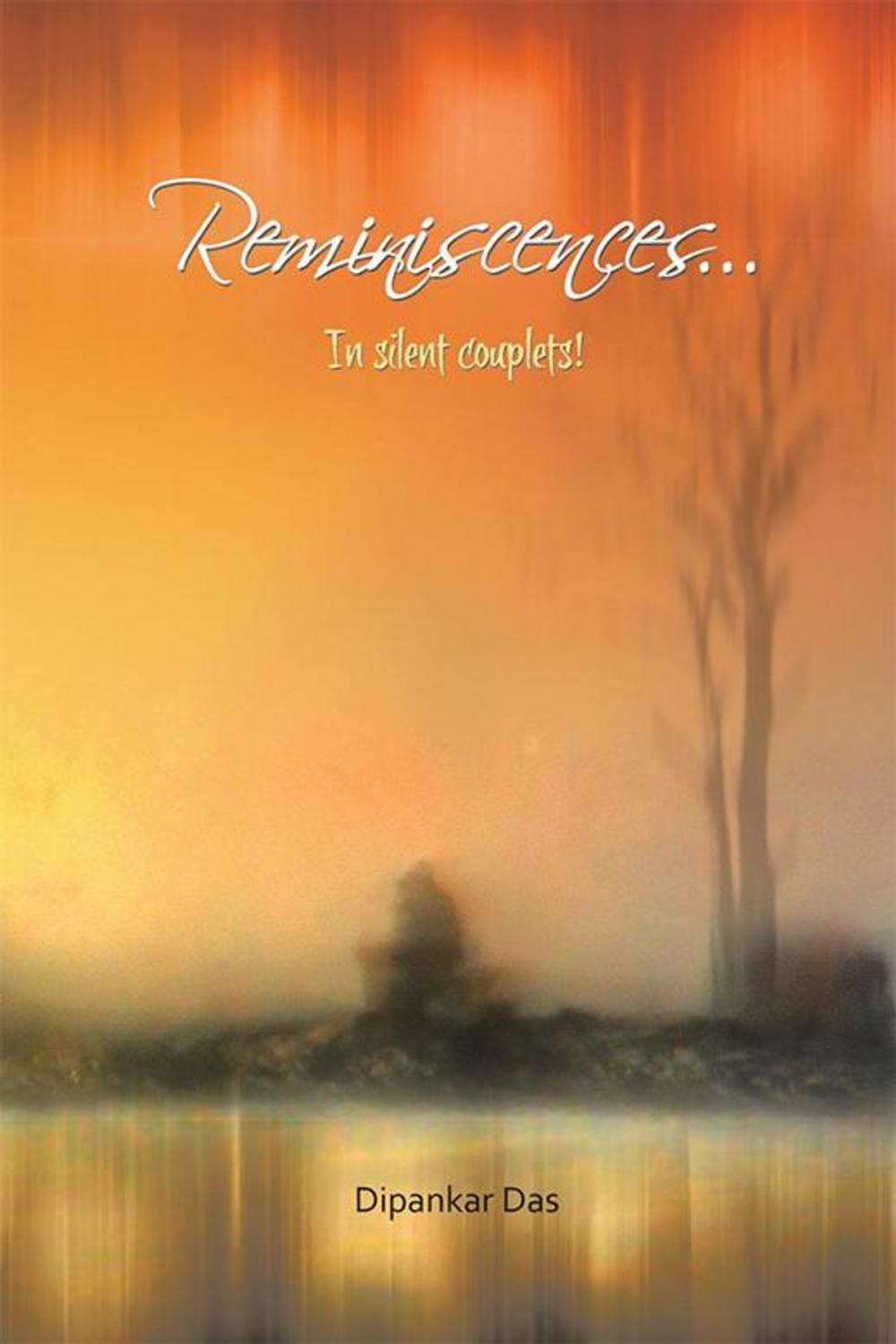 Big bigCover of Reminiscences . . . in Silent Couplets!