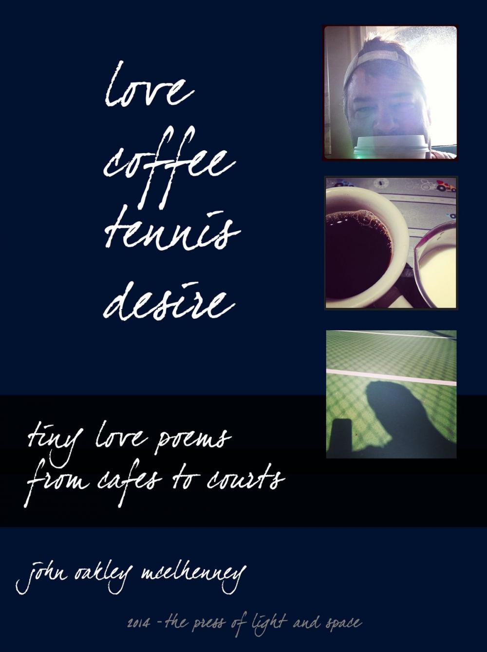 Big bigCover of Love, Coffee, Tennis, Desire