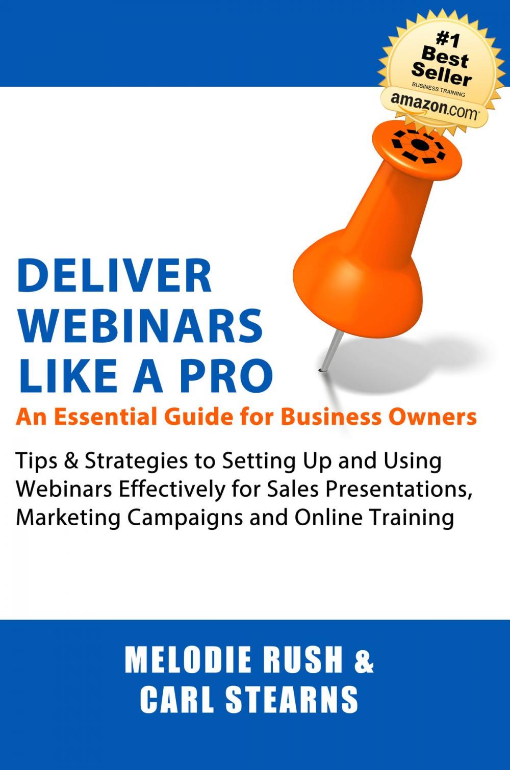 Big bigCover of Deliver Webinars Like a Pro