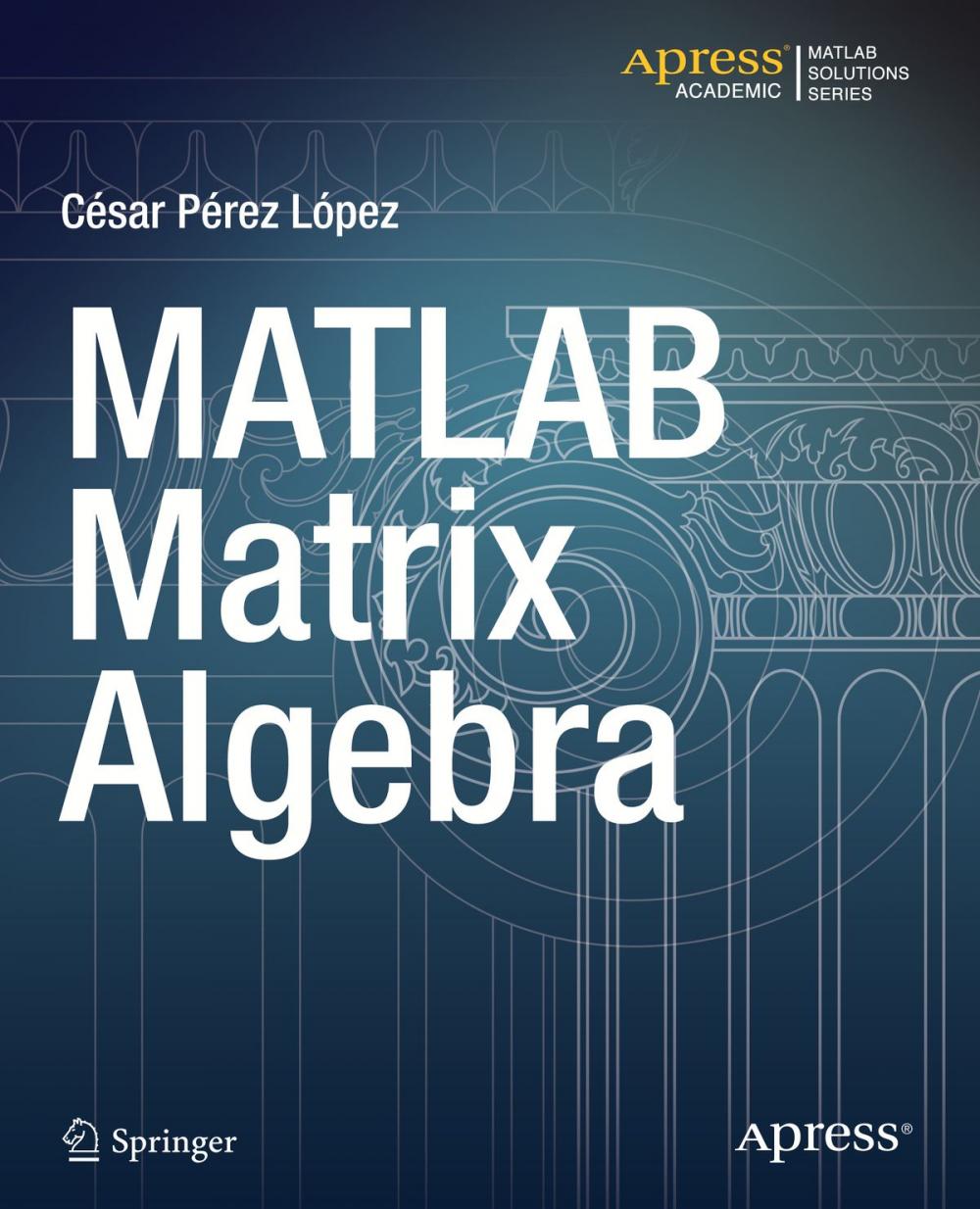 Big bigCover of MATLAB Matrix Algebra