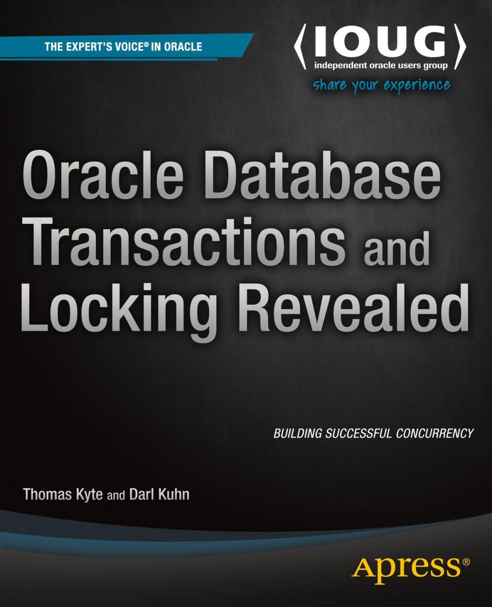 Big bigCover of Oracle Database Transactions and Locking Revealed