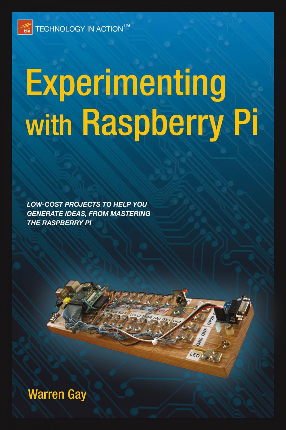 Big bigCover of Experimenting with Raspberry Pi