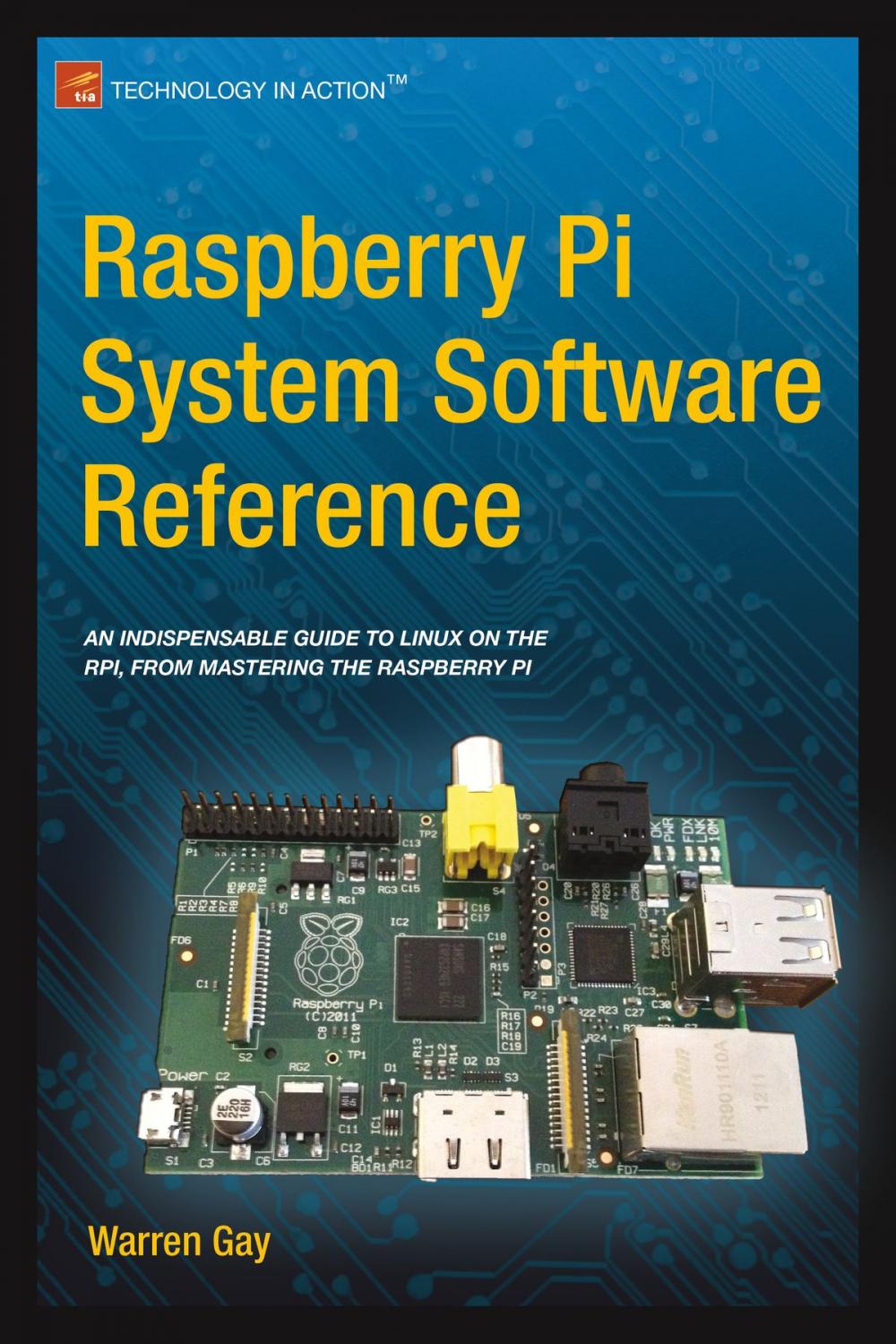 Big bigCover of Raspberry Pi System Software Reference