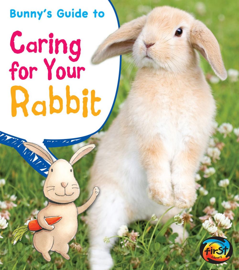 Big bigCover of Bunny's Guide to Caring for Your Rabbit