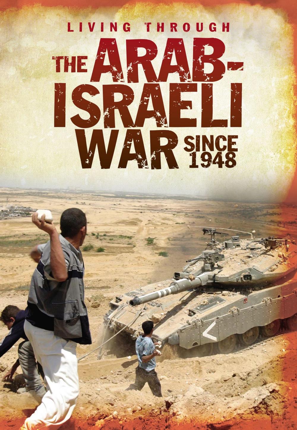 Big bigCover of The Arab-Israeli War Since 1948