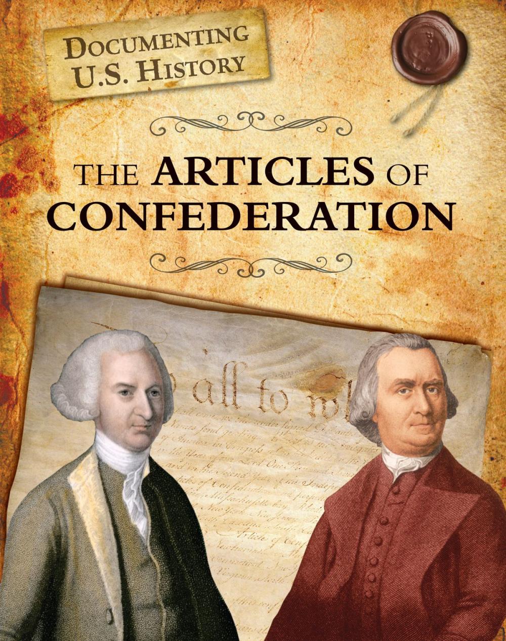 Big bigCover of The Articles of Confederation