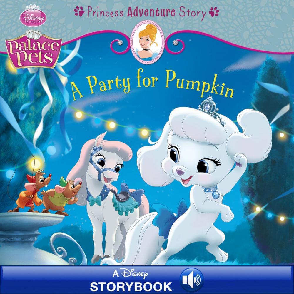 Big bigCover of Palace Pets: A Party for Pumpkin: A Princess Adventure Story