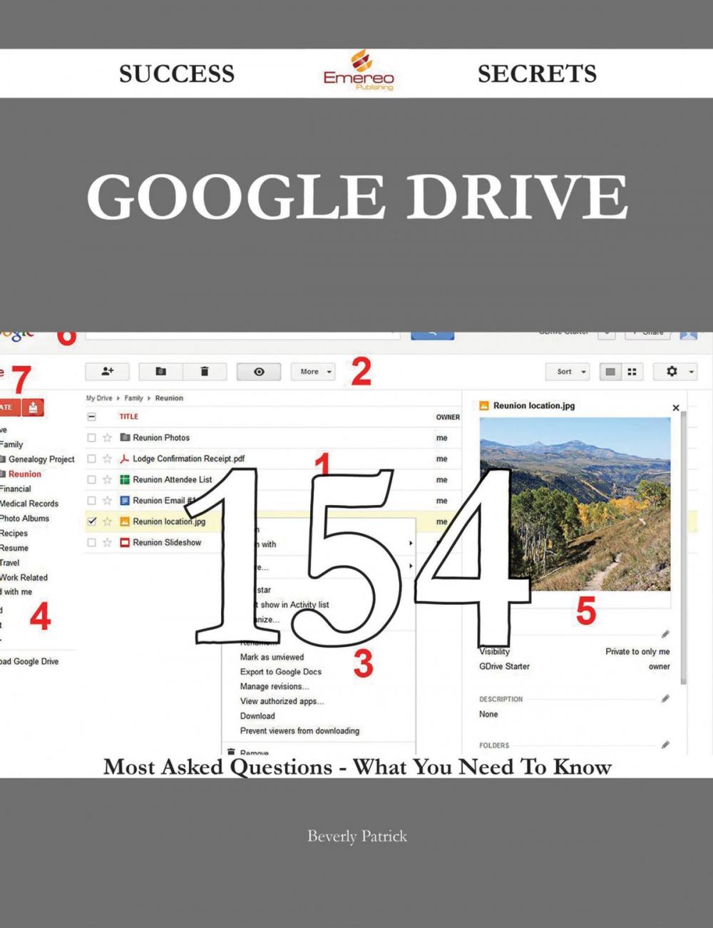 Big bigCover of Google Drive 154 Success Secrets - 154 Most Asked Questions On Google Drive - What You Need To Know