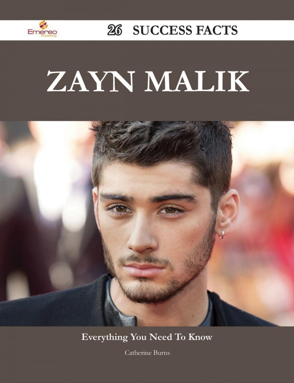 Big bigCover of Zayn Malik 26 Success Facts - Everything you need to know about Zayn Malik