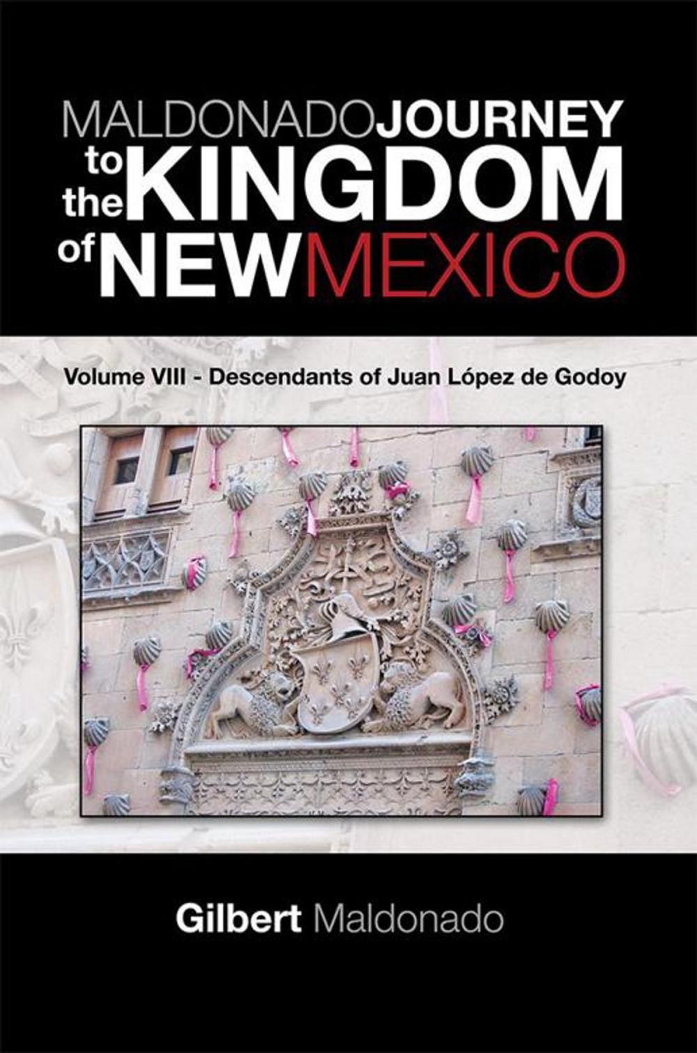 Big bigCover of Maldonado Journey to the Kingdom of New Mexico