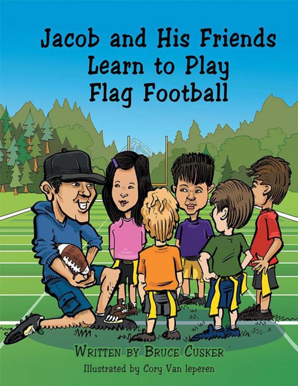 Big bigCover of Jacob and His Friends Learn to Play Flag Football