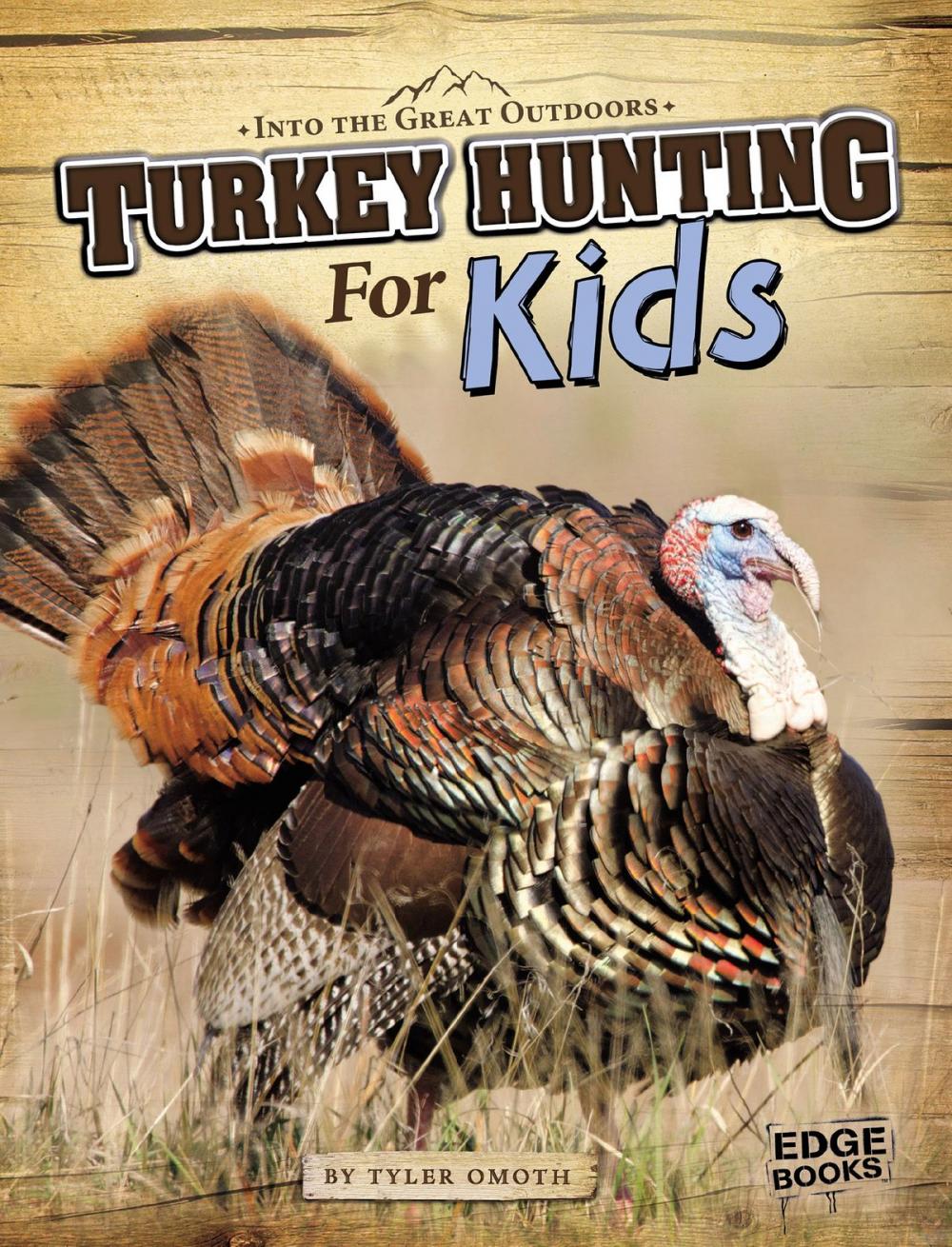 Big bigCover of Turkey Hunting for Kids