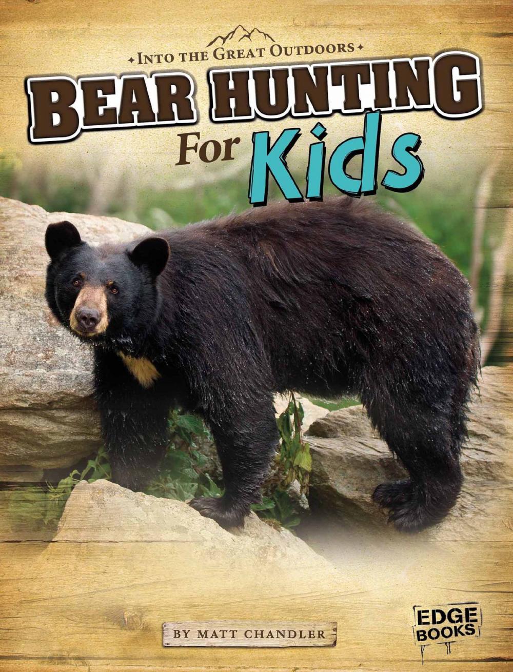 Big bigCover of Bear Hunting for Kids