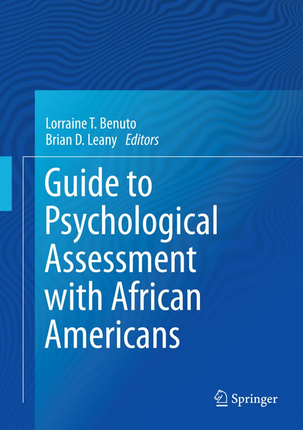 Big bigCover of Guide to Psychological Assessment with African Americans