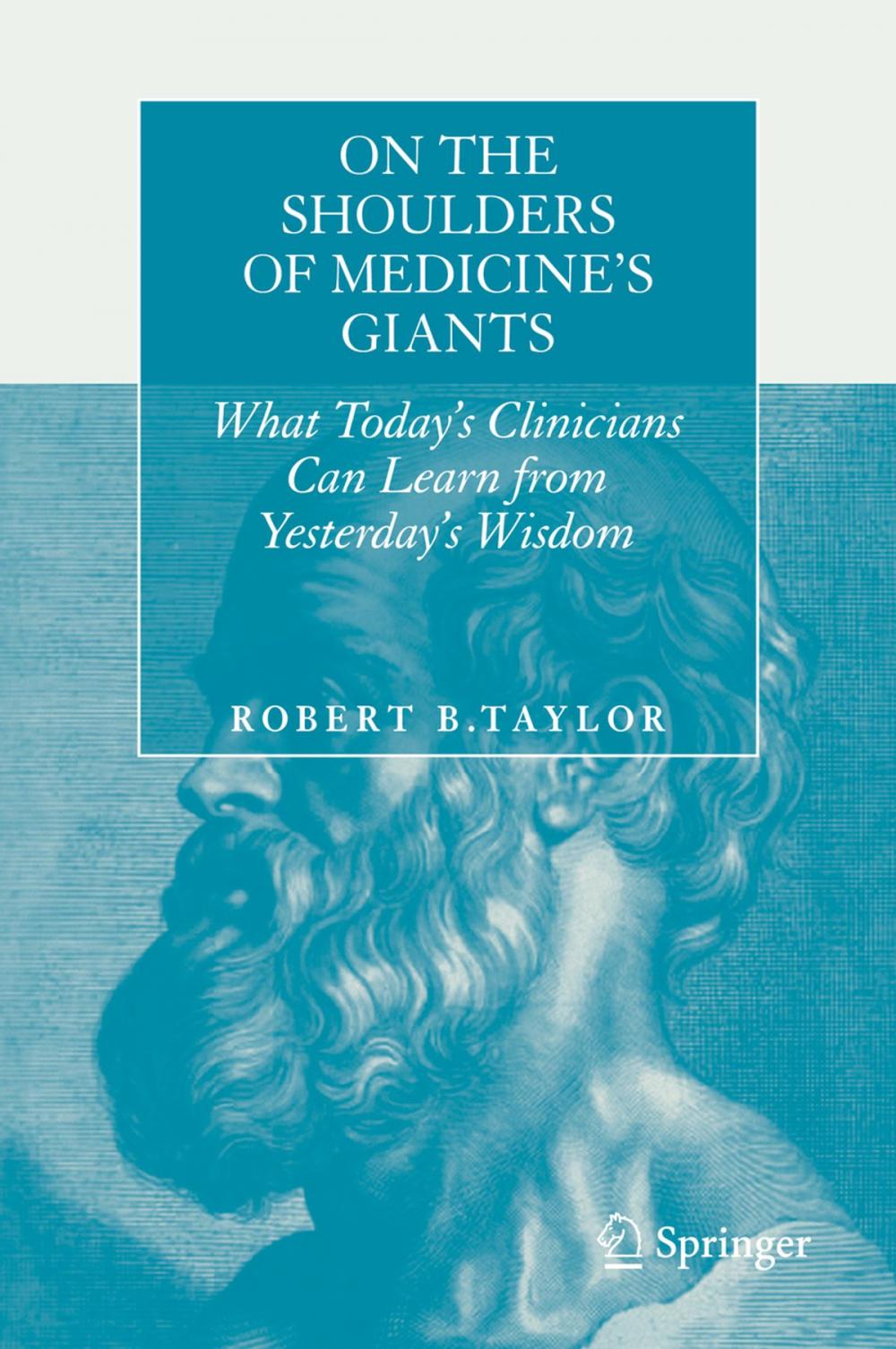 Big bigCover of On the Shoulders of Medicine's Giants