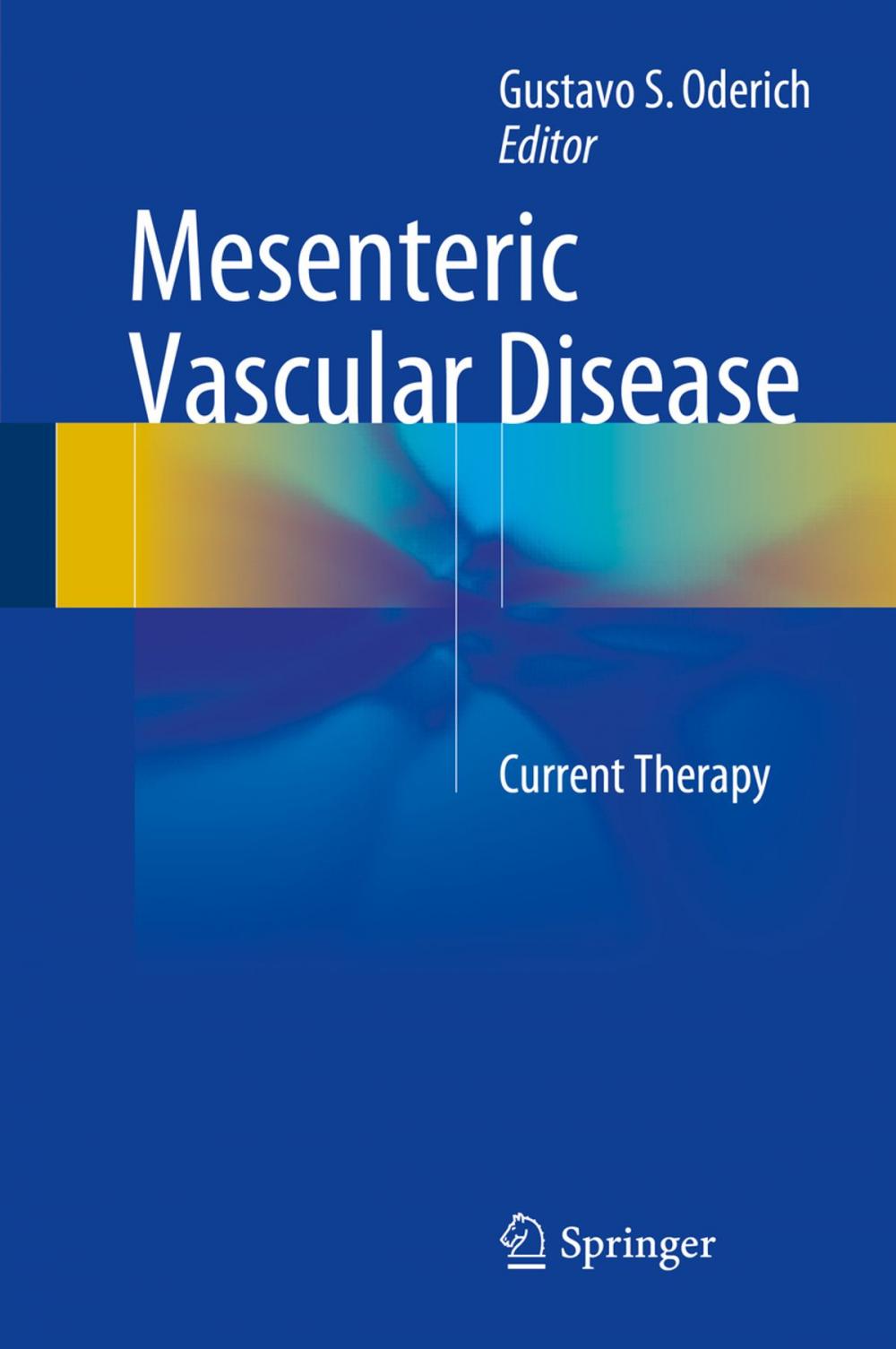 Big bigCover of Mesenteric Vascular Disease