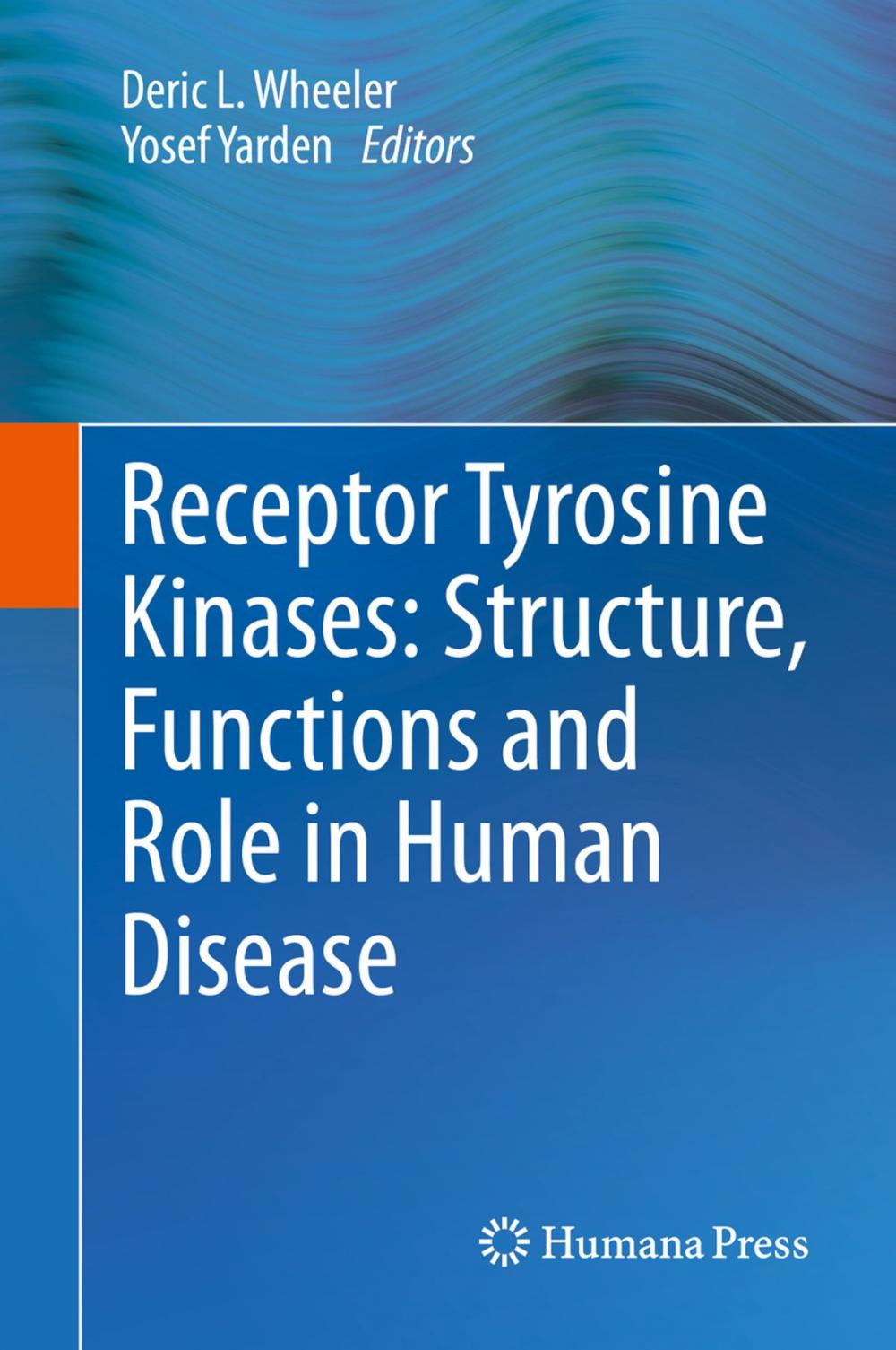 Big bigCover of Receptor Tyrosine Kinases: Structure, Functions and Role in Human Disease