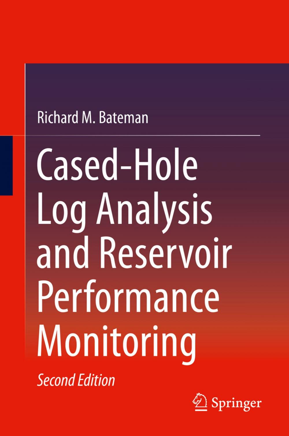 Big bigCover of Cased-Hole Log Analysis and Reservoir Performance Monitoring