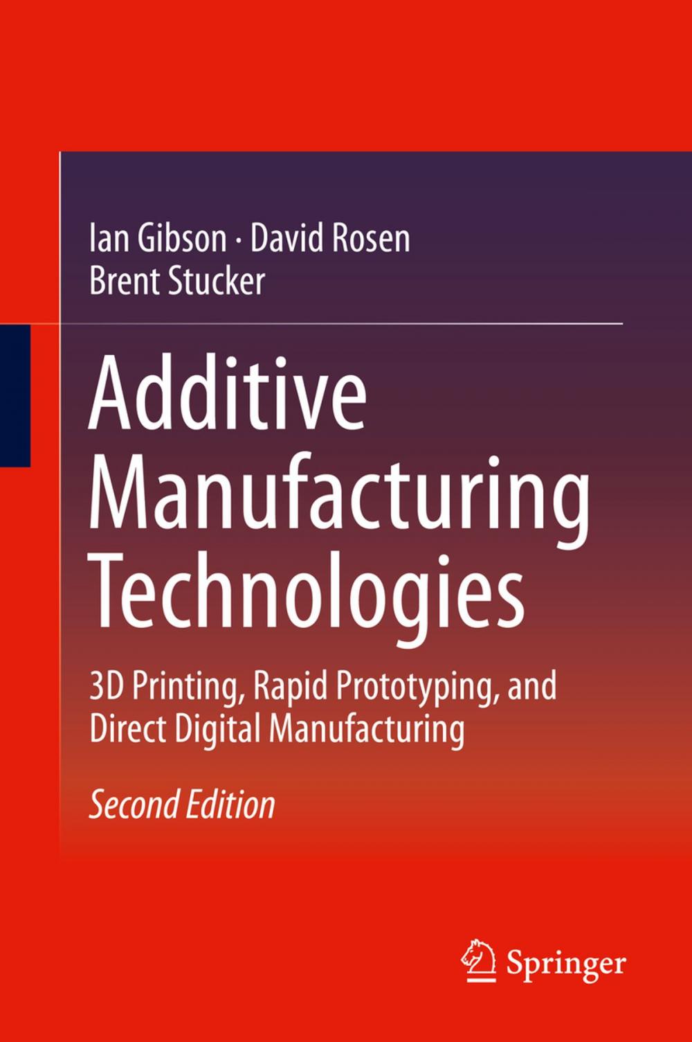 Big bigCover of Additive Manufacturing Technologies