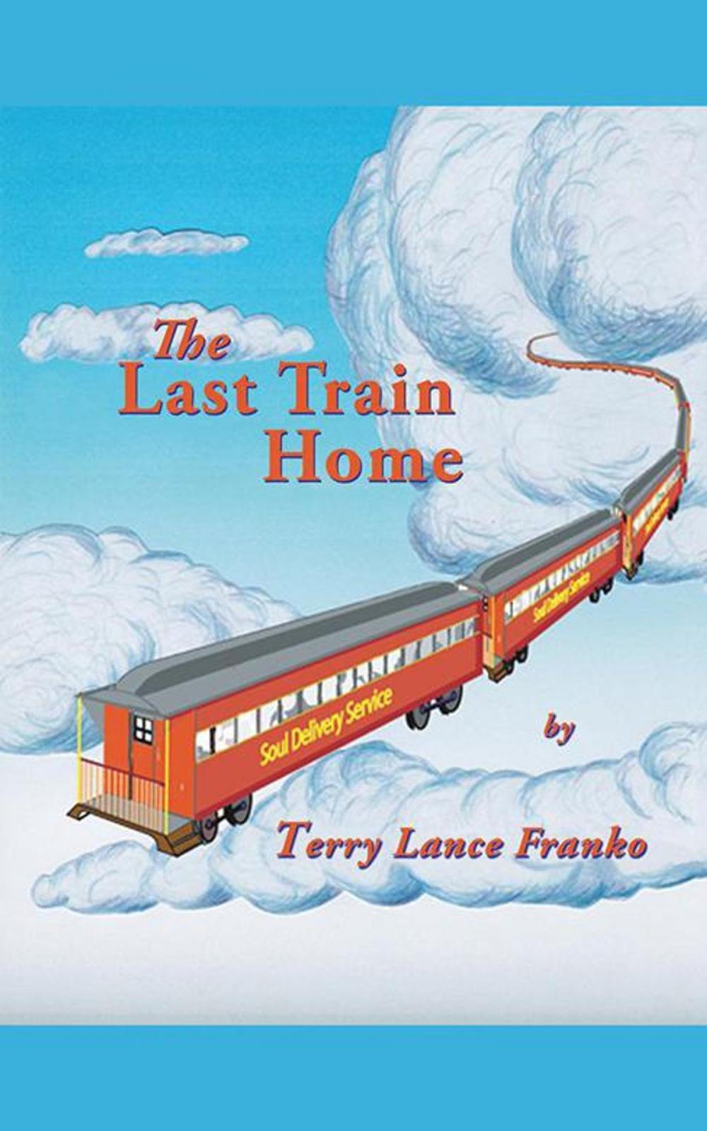 Big bigCover of The Last Train Home